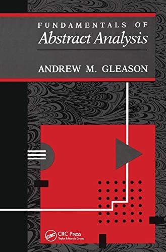 FUNDAMENTALS OF ABSTRACT ANALYSIS: .: Gleason, Andrew